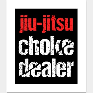 Jiu-jitsu choke dealer Posters and Art